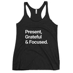 Present, Grateful & Focused Tank Top