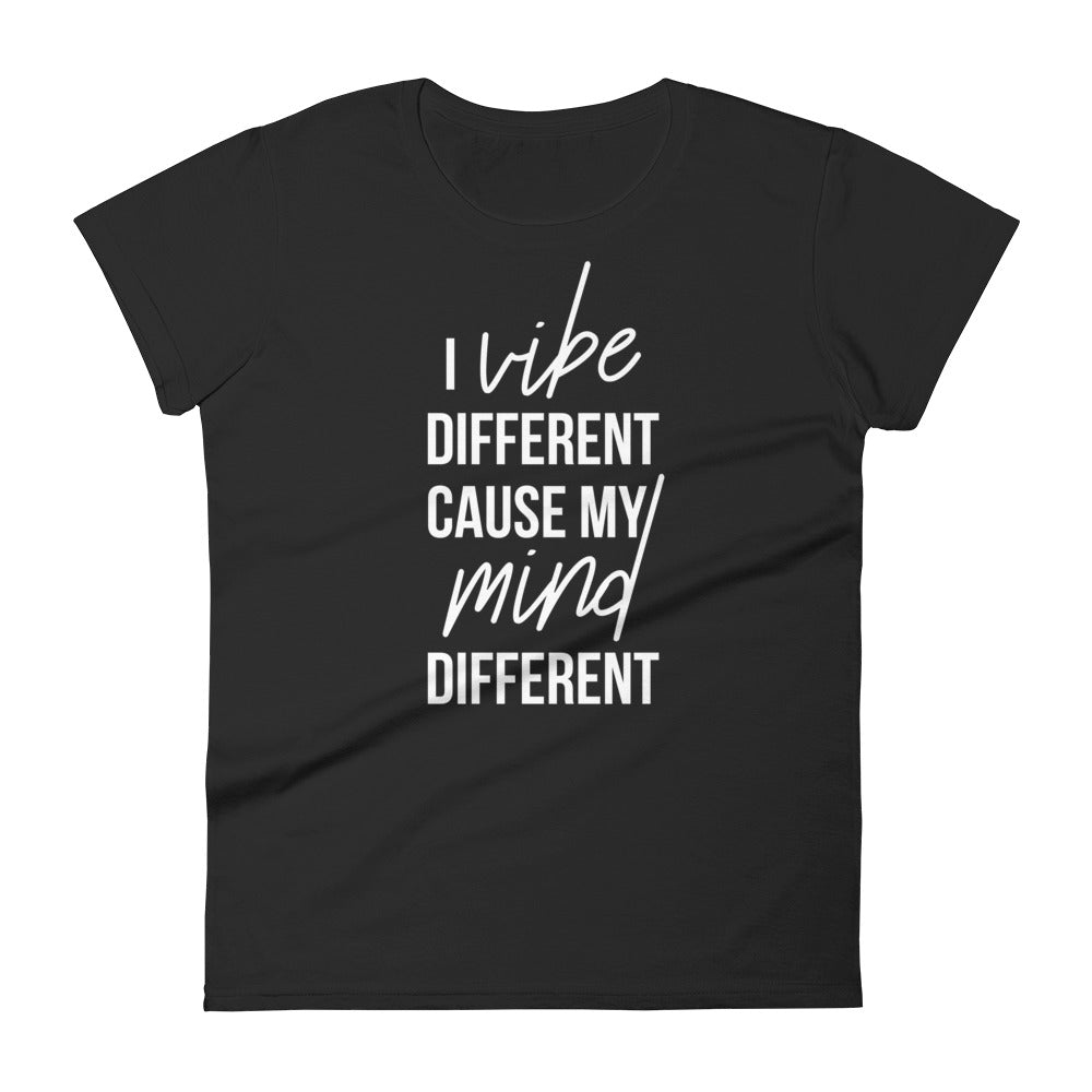 
                
                    Load image into Gallery viewer, I Vibe Different Fashion Fit T-Shirt
                
            