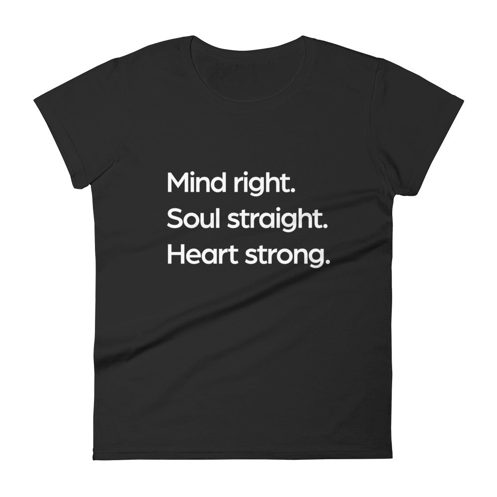 Mind Soul Heart Fashion Fit T-Shirt